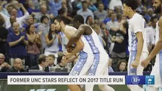 Luke Maye and Justin Jackson reflect on their 2017 NCAA title
