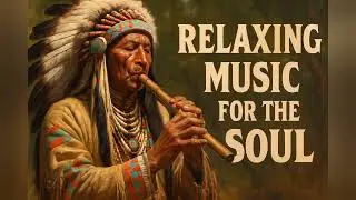 The soothing sounds of the Native American flute