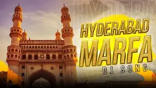 | Hyderabad Marfa Dj Song | Marfa Band Dj Song | Dj Narendra From Gandrai |