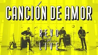 Canción de Amor - Revoluzión Estéreo En Vivo
