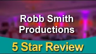 Tampa Wedding DJ, Robb Smith Productions Reviews Tampa FL, Amazing 5 Star Review