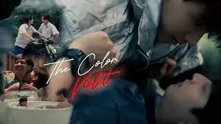 Dangerous Romance | The Color Violet | Kang x Sailom