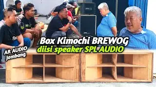Mas David Blizzard pantau Uji Coba Box Kimochi Brewog diisi Speaker SPL AUDIO di pabrik SPL Surabaya