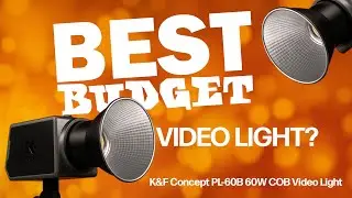 Best Budget Video Light? | K&F Concept 60W COB Full Demo