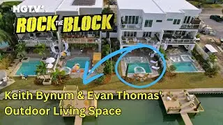 Keith Bynum & Evan Thomas' Rock The Block Outdoor Living Space- Treasure Island, FL