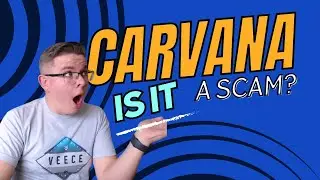 Is Carvana a Scam? The Truth Revealed!