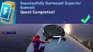 Successfully Surmount Superior Summit Fortnite