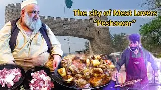 Peshawar Pakistan | Namak Mandi Nisar Charsi | Jaleel kabab