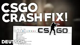 CSGO: CRASH/ST&Uuml;RZT ab BEHEBEN! | Probleml&ouml;sung | Crash fix Deutsch | 2024