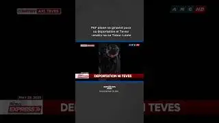 PAF plane na ginamit para sa deportation ni Teves umalis na sa Timor-Leste #TVPExpress | May 29