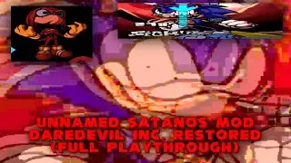 Unnamed Satanos Mod / Daredevil Inc. Restored (Full Playthrough)