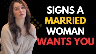 Signs a Married Woman Likes You But Is Hiding It _ Subtle Female Psychology Signals & Body Language!