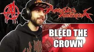 Metal Musician & Producer reacts to ANGELUS APATRIDA - BLEED THE CROWN