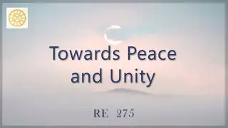 Towards Peace and Unity  ||  RE 275  ||  Dr. Alok Pandey