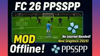FC 26 PPSSPP ISO Download for Android | FIFA 2026 MOD with PS5 Graphics