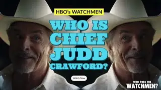 Watchmen - Who is Chief Judd Crawford?