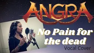 Angra - No Pain for the Dead (Vocal Cover) by Rildevar Silva & Graça Santtos