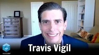 Travis Vigil, Dell EMC | Dell Technologies World 2020