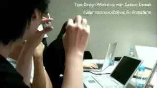 Type Design Workshop with Cadson Demak