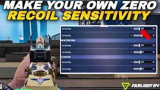 How to Make Your Own Perfect Sensitivity in FARLIGHT 84 (Zero Recoil Guide)