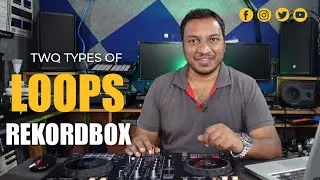 DJ Tip | Two Types of Loops Explained | Rekordbox DJ | VM DJ Academy Chennai