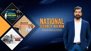 Peacemaker India | India's Eastern Dilemma | Indian Cyber Slaves | NSA #10