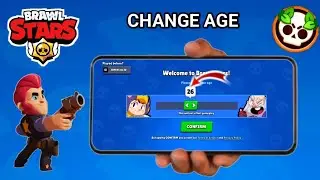 How To Change Age in Brawl Stars (2025) Tutorial | Brawl Stars Account Age Change Problem Fix