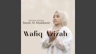 Murottal Al Quran Surah Al Muddassir