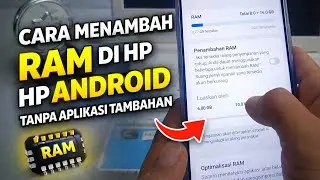 How to Increase HP RAM Without Additional Applications on Android