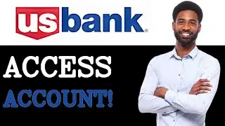 How To Login US Bank Online Banking (2025)