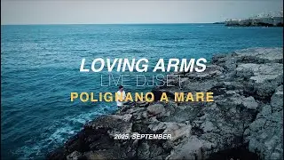 Afro House DJ Set in POLIGNANO A MARE '25 / Italy 🇮🇹 / Loving Arms 🔥