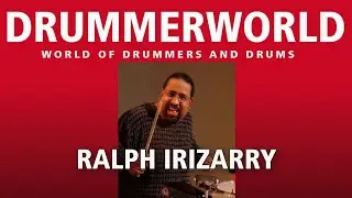 Ralph Irizarry: Deep Latin Groove with friends #ralphirizarry  #drummerworld  #latin