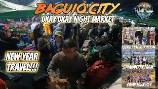 New year travel | Baguio city | Igorot stone kindom | Strawberry farm | Camp john hay | Night market