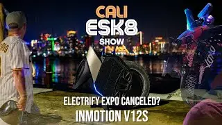 Inmotion V12 S Hands-On Review & PEV News Round-Up | Cali ESK8 Show