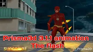 Prisma3d 3.1.1 animation the flash#prisma3danimation
