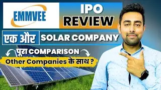 Emmvee Photovoltaic Power IPO Review | Solar Sector | Jayesh Khatri 