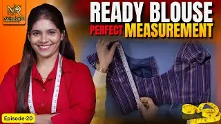Sile Hue Blouse Ka Sahi Measurement | No Fitting Mistake