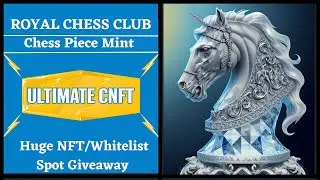 Cardano NFT Project ~ Royal Chess Club ~ Chess Piece Mint ~ Lite Paper Deep Dive + Project Review