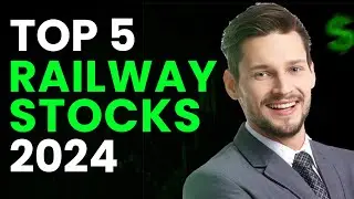 5 Best Railway Stocks To Buy in 2024