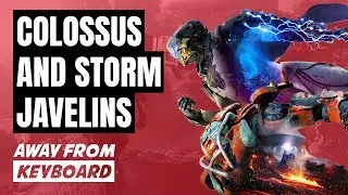 Anthem Colossus and Storm Javelins