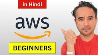 AWS Course for Beginners   Full Beginner Tutorial ( Step by Step ) - HINDI