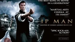 Ip Man (2008) Movie Review