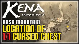Rusu Mountain Cursed Chest Kena Bridge of Spirits