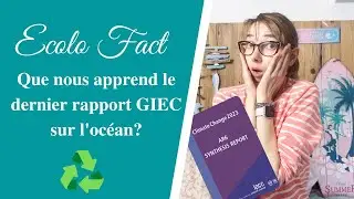 Synthèse du sixième rapport GIEC, le point sur l'océan: 