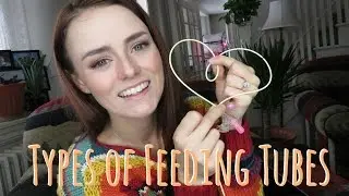 Types of Feeding Tubes