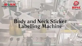 Body and Neck Sticker Labelling Machine | Sauce Bottle