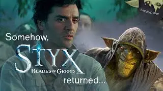 Styx is back!!! ... and so am I [Styx: Blades of Greed Demo]