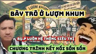 Mo Đang Bày Trò Ở Lượm Khum.Kết Nối Sồn Sồn