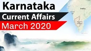 Karnataka Current Affairs March 2020 - For Karnataka PSC exam 2020 KPSC Police SI KSSC KAS