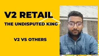 V2 RETAIL 👑- THE UNDISPUTED KING  OF VALUE RETAIL SEGMENT || V2 RETAIL vs OTHERS 